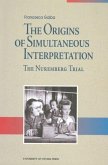 The Origins of Simultaneous Interpretation: The Nuremberg Trial