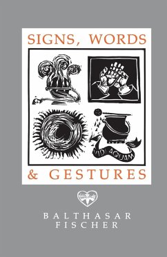 Signs, Words & Gestures - Fischer, Balthasar