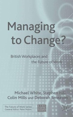 Managing to Change? - White, M.;Hill, S.