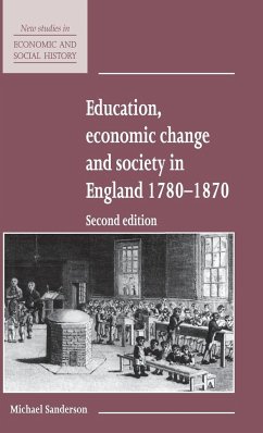 Education, Economic Change and Society in England 1780-1870 - Sanderson, Michael