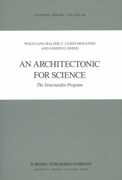 An Architectonic for Science - Balzer, Wolfgang;Moulines, Carlos Ulises;Sneed, J. D.