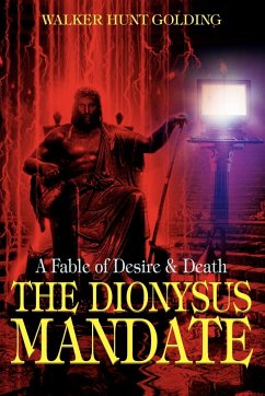 The Dionysus Mandate - Golding, Walker Hunt