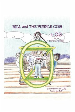 Bill and The Purple Cow in Oz - Wright, Chris. J.