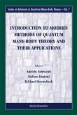 Introduction to Modern Methods of Quantum Many-Body Theory and Their Applications