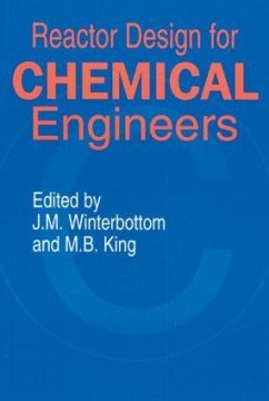 Reactor Design for Chemical Engineers - King, Michael / Winterbottom, Michael (eds.)