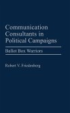 Communication Consultants in Political Campaigns