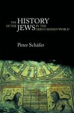 The History of the Jews in the Greco-Roman World