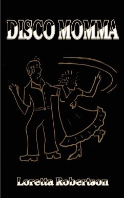 Disco Momma - Robertson, Loretta