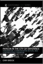 Reason in the City of Difference - Bridge, Gary