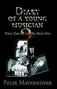 Diary of a Young Musician - Mayerhofer, Felix