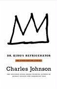 Dr. King's Refrigerator: And Other Bedtime Stories - Johnson, Charles