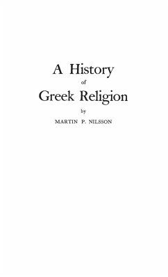 A History of Greek Religion - Nilsson, Martin P.