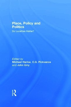 Place, Policy and Politics - Harloe, Michael / Pickvance, C.G. / Urry, John (eds.)