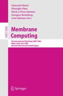 Membrane Computing - Mauri, Giancarlo / Paun, Gheorghe / Pérez-Jiménez, Mario J. / Rozenberg, Grzegorz / Salomaa, Arto (eds.)