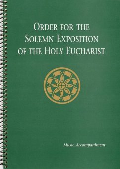 Order for the Solemn Exposition of the Holy Eucharist - Various