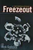 Freezeout: A Jake Morgan Mystery