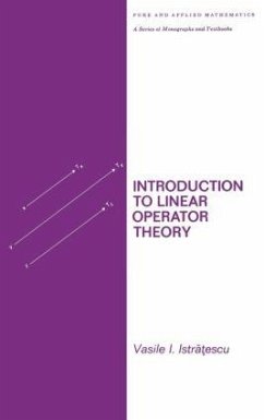 Introduction to Linear Operator Theory - Istratescu