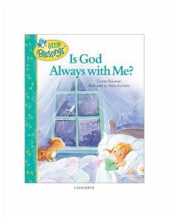 Is God Always with Me? - Bowman, Crystal