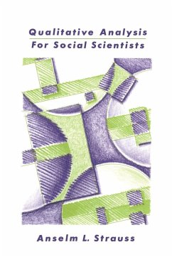 Qualitative Analysis for Social Scientists - Strauss, Anselm L.