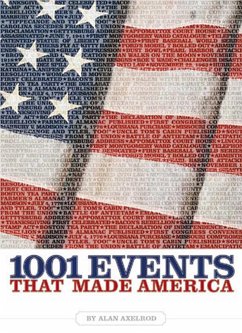 1001 Events That Made America - Axelrod, Alan