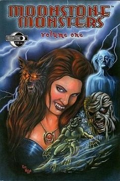 Moonstone Monsters Volume 1 - Defalco, Tom; Raab, Ben; Storrie, Paul D; Various