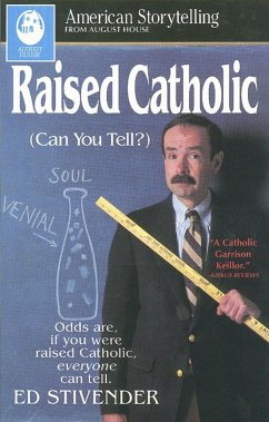 Raised Catholic - Stivender, Ed