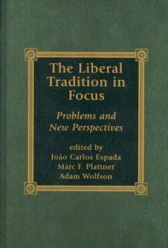 The Liberal Tradition in Focus