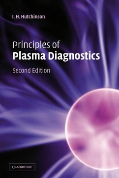 Principles of Plasma Diagnostics - Hutchinson, I. H.