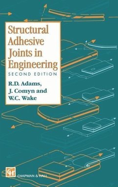 Structural Adhesive Joints in Engineering - Adams, R. D.;Comyn, J.;Wake, W. C.