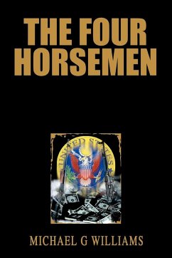 The Four Horsemen - Williams, Michael G.