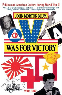 V Was for Victory - Blum, John Morton