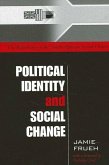 Political Identity and Social Change: The Remaking of the South African Social Order