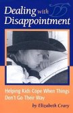 Dealing with Disappointment