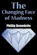 The Changing Face of Madness - Bild 1