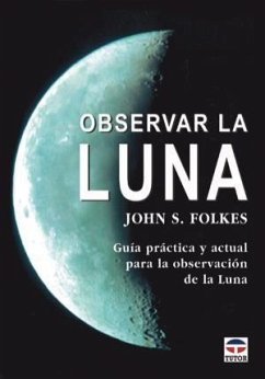 Observar la luna - Folkes, John S.