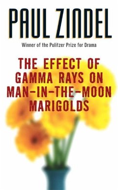 The Effect of Gamma Rays on Man-In-The-Moon Marigolds - Zindel, Paul