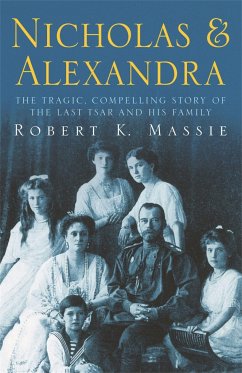 Nicholas & Alexandra - Massie, Robert K.