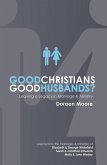 Good Christians, Good Husbands?