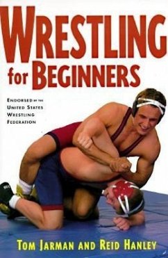 Wrestling for Beginners - Jarman, Tom; Hanley, Reid