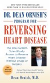 Dr. Dean Ornish's Program for Reversing Heart Disease