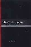 Beyond Lacan