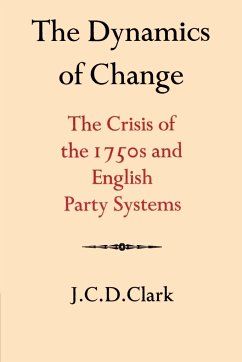 The Dynamics of Change - Clark, J. C. D.