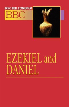 Basic Bible Commentary Vol 14 Ezekiel and Daniel - Abingdon Press; Hinton, Linda B.