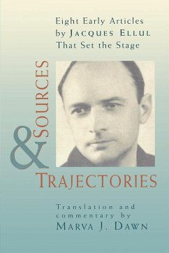 Sources and Trajectories - Ellul, Jacques