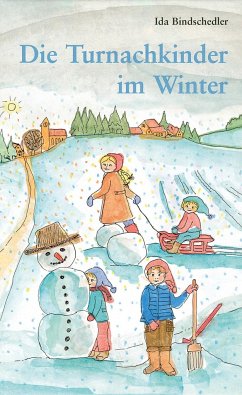Die Turnachkinder im Winter - Bindschedler, Ida