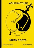 Acupuncture and Indian Roots