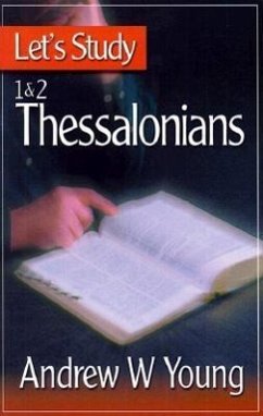 Let's Study 1 & 2 Thessalonians - Young, Andrew W.
