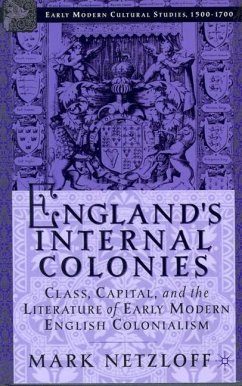 England's Internal Colonies - Netzloff, M.