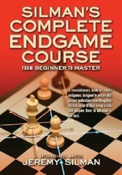 Silman's Complete Endgame Course: From Beginner to Master - Silman, IM Jeremy