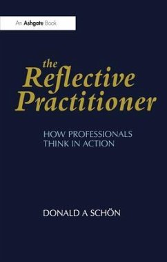 The Reflective Practitioner - Schon, Donald A.